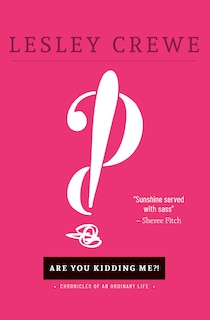 Front cover_Are You Kidding Me?!