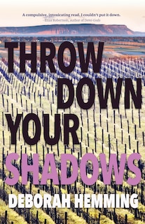 Front cover_Throw Down Your Shadows