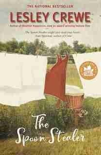 The Spoon Stealer by Lesley Crewe