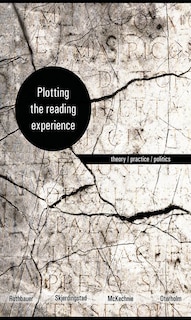 Front cover_Plotting the Reading Experience