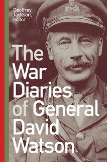 Couverture_The War Diaries of General David Watson