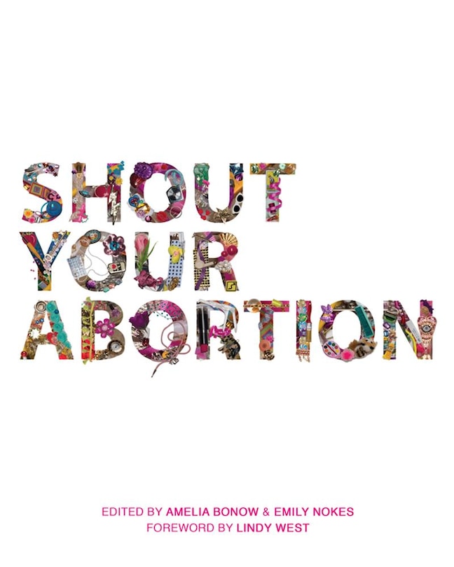 Front cover_Shout Your Abortion