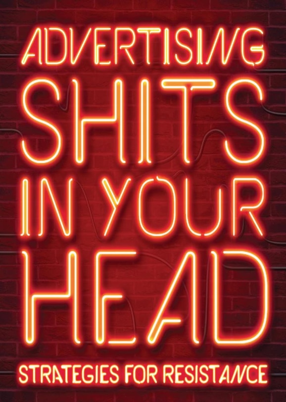Front cover_Advertising Shits In Your Head