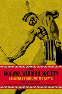 Front cover_The Mohawk Warrior Society