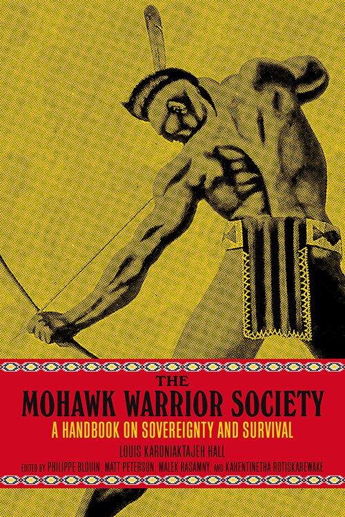 Front cover_The Mohawk Warrior Society