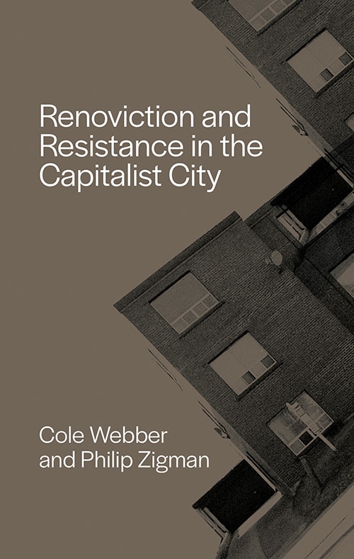 Front cover_Renoviction and Resistance in the Capitalist City