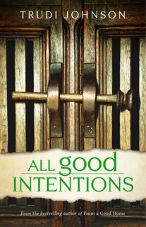 Front cover_All Good Intentions