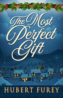 Front cover_The Most Perfect Gift