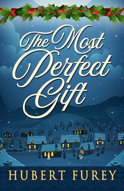 Front cover_The Most Perfect Gift