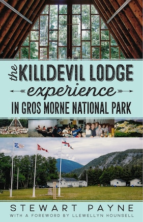 The Killdevil Lodge Experience In Gros Morne National Park