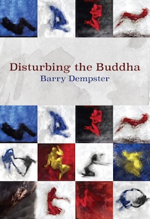 Front cover_Disturbing The Buddha