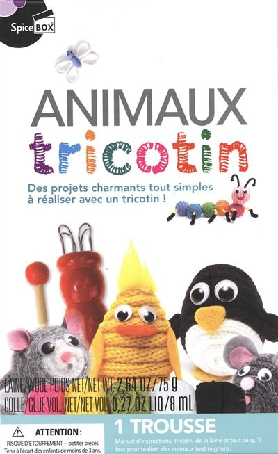 Animaux tricotin : Des projets charmants tout simples à réaliser