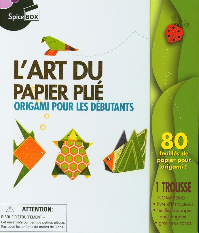 Front cover_L'art du papier plié : origami pour les débutants N.E.