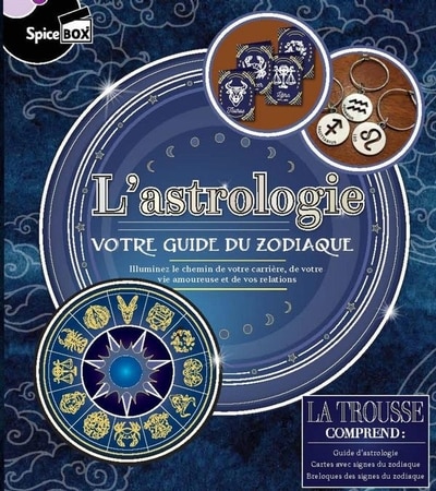 L' astrologie: votre guide du zodiaque