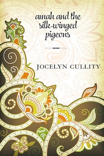 Front cover_Amah And The Silk-winged Pigeons