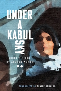 Front cover_Under A Kabul Sky