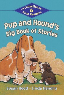 Front cover_Pup And Hound's Big Book Of Stories