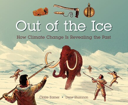 Out Of The Ice: How Climate Change Is Revealing The Past