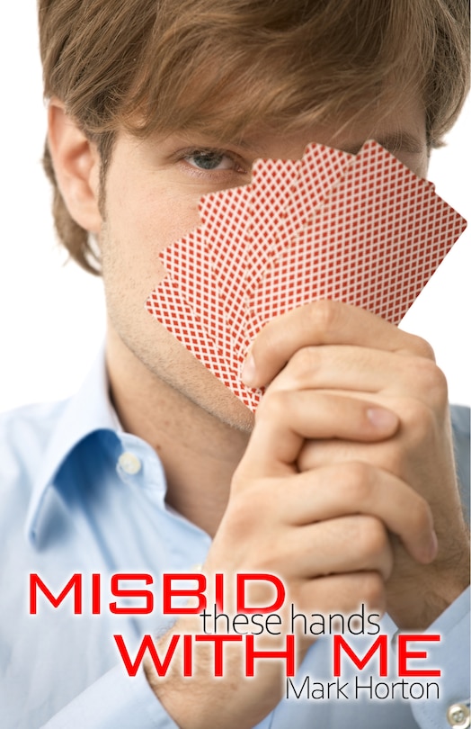 Front cover_Misbid These Hands with Me