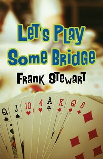 Front cover_Let's Play Some Bridge