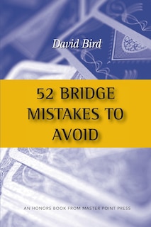 Front cover_52 Bridge Mistakes to Avoid