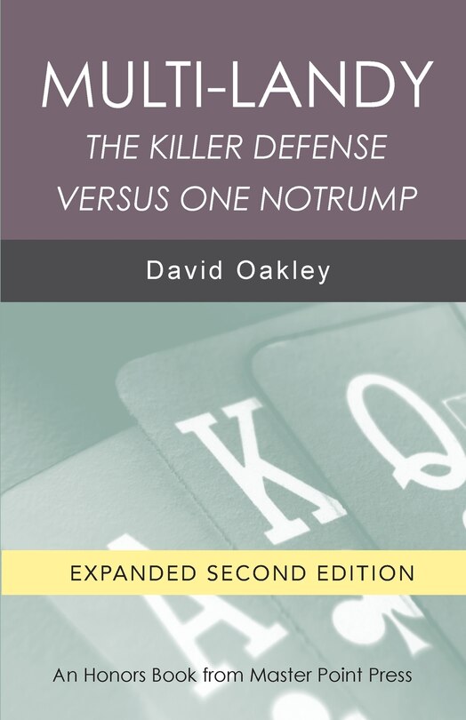 Multi-Landy Second Edition: The Killer Defense versus One Notrump