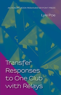 Transfer Responses to One Club with Relays