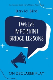 Couverture_Twelve Important Bridge Lessons on Declarer Play