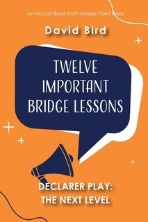 Couverture_Twelve Important Bridge Lessons on Declarer Play