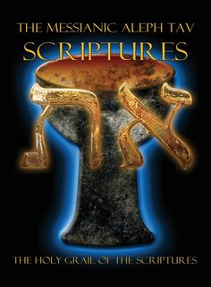 Front cover_The Messianic Aleph Tav Scriptures Modern-Hebrew Large Print Edition Study Bible