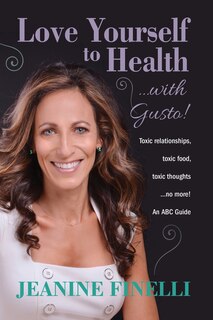Couverture_Love Yourself to Health... with Gusto!
