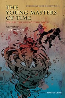 Couverture_The Young Masters of Time, Determine Your Destiny No. 3