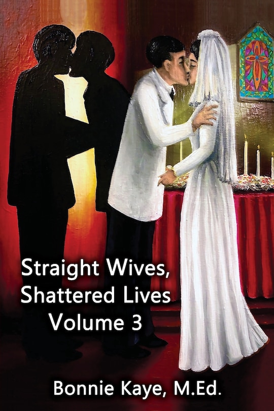 Couverture_Straight Wives, Shattered Lives Volume 3