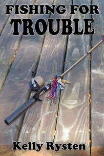 Front cover_Fishing for Trouble