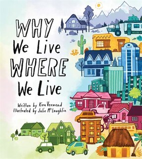 Front cover_Why We Live Where We Live