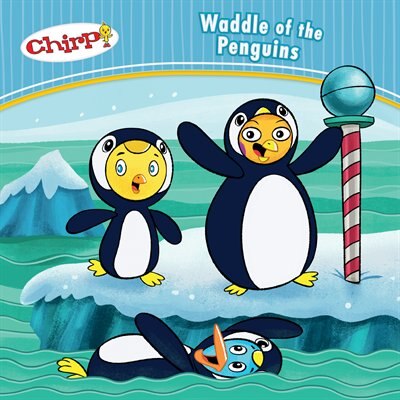 Couverture_Chirp: Waddle of the Penguins