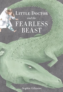Couverture_Little Doctor and the Fearless Beast