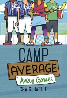 Front cover_Camp Average: Away Games