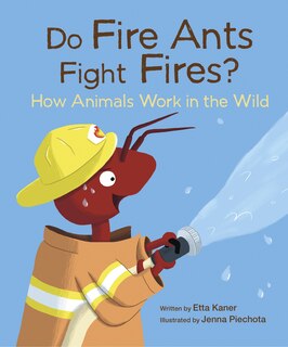 Couverture_Do Fire Ants Fight Fires?