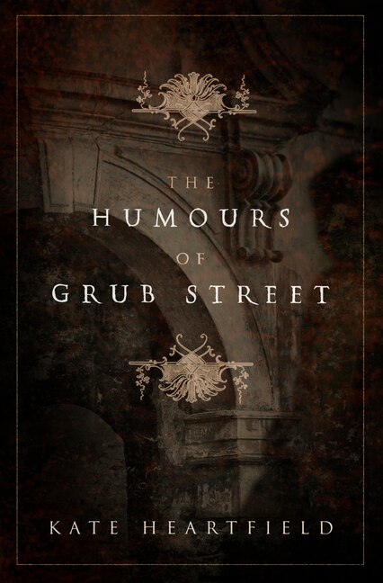 Front cover_The Humours Of Grub Street