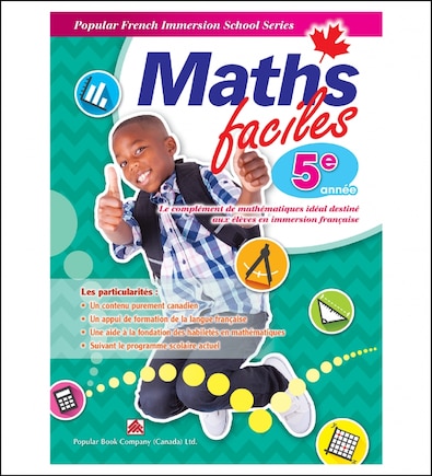 Maths Faciles Grade 5: Canadian Curriculum Math Workbook For Grade 5 French Immersion Students