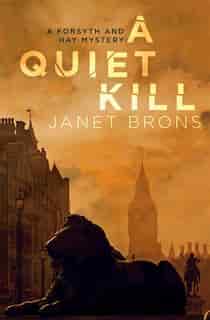 A Quiet Kill de Janet Brons