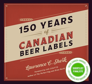 Front cover_150 Years of Canadian Beer Labels