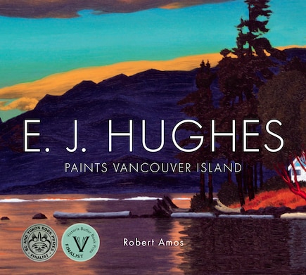 E. J. Hughes Paints Vancouver Island