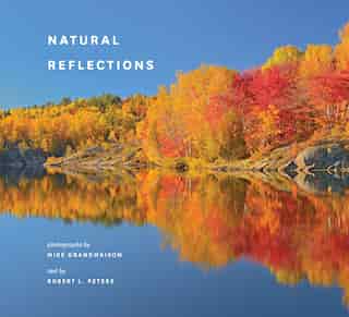 Natural Reflections by Robert Peters