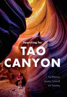 Searching for Tao Canyon by Pat Morrow