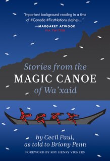 Front cover_Stories from the Magic Canoe of Wa’xaid