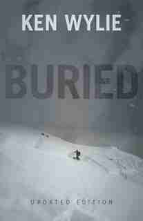 Buried — Updated Edition by Ken Wylie