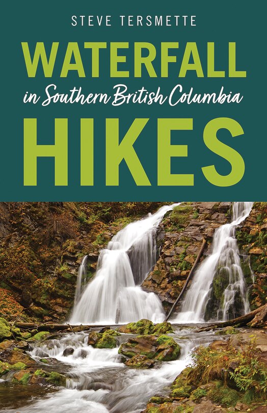 Couverture_Waterfall Hikes In Southern British Columbia