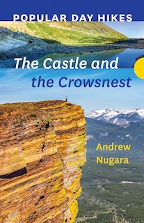 Front cover_Popular Day Hikes: The Castle And Crowsnest
